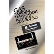 Gas Turbine Handbook: Principles and Practice, Fifth Edition