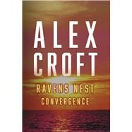 Ravens Nest Convergence