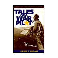 Tales of a War Pilot
