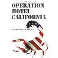 Operation Hotel California : The Clandestine War Inside Iraq