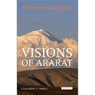 Visions of Ararat Writings on Armenia