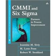 CMMI and Six Sigma Partners in Process Improvement (paperback)