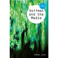 Goffman and the Media