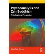 Psychoanalysis and Zen Buddhism