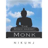 The Stock Market Monk