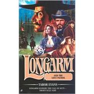 Longarm 315: Longarm and the Lost Patrol