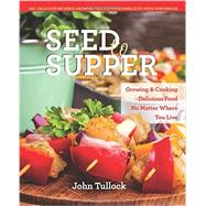 Seed to Supper