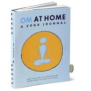 OM at Home A Yoga Journal