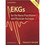 Ekgs for the Nurse Practitioner and Physician Assistant