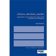 Citizens, Elections, Parties Approaches to the Comparative Study of the Processes of Development