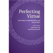 Perfecting Virtue