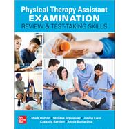 Physical Therapist Assistant Examination Review and Test-Taking Skills