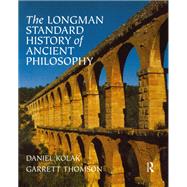 The Longman Standard History of Ancient Philosophy