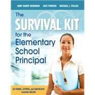 The Survival Kit for the Elementary School Principal