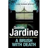 A Brush with Death (Bob Skinner series, Book 29)