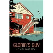 Gloria’s Guy