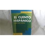 El cuento hispánico: A Graded Literary Anthology