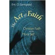 The Act of Faith