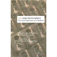 Aids and South Africa : The Social Expression of a Pandemic