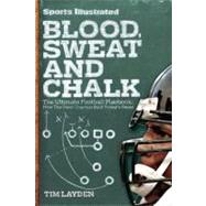 Sports Illustrated Blood, Sweat & Chalk