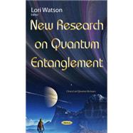 New Research on Quantum Entanglement