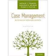 Case Management An Introduction to Concepts and Skills