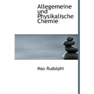 Allegemeine Und Physikalische Chemie
