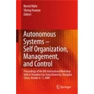Autonomous Systems- Self-Organization, Management, and Control
