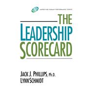 The Leadership Scorecard: Roi for Leaders