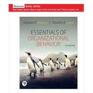 Essentials of Organizational Behavior [Rental Edition]