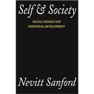 Self and Society: Social Change and Individual Development
