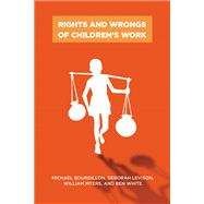 Rights and Wrongs of Children's Work