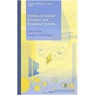 Lectures on Fractal Geometry and Dynamical Systems