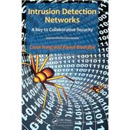 Intrusion Detection Networks: A Key to Collaborative Security