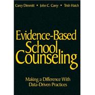 Evidence-Based School Counseling