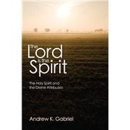 The Lord Is the Spirit