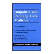 Outpatient and Primary Care Medicine 2001