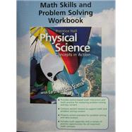 Physical Science : Math Skills and Problem Solving Workbook