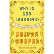 Why Is God Laughing? The Path to Joy and Spiritual Optimism