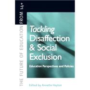 Tackling Disaffection and Social Exclusion