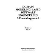 Domain Modeling-Based Software Engineering