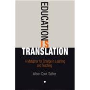 Education Is Translation