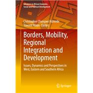 Borders, Mobility, Regional Integration and Development