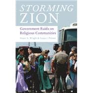Storming Zion Government Raids on Religious Communities