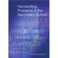 Handwriting Problems in the Secondary School