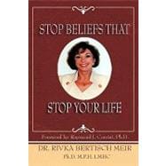 Stop Beliefs That Stop Your Life : Fixed Beliefs and Life Pattern Theory