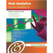Web Analytics Complete Certification Kit - Core Series for IT