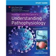 Study Guide for Huether and McCance's Understanding Pathophysiology, Canadian Edition