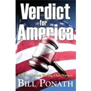 Verdict for America: Critical Issues Facing Our Nation