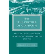 The Culture of Classicism